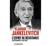 L'Esprit de résistance: Textes inédits, 1943-1983