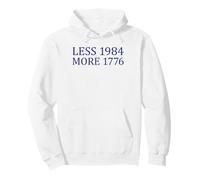 Less 1984 More 1776 Free Speech First Ammendment Pullover Hoodie