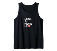 Less AI More HI - Human Connection Heart Quote Tank Top