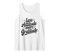 Less Attitude More Gratitude Motivational Quote Tank Top