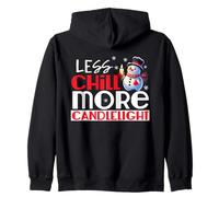 Less Chill More Candlelight Zip Hoodie