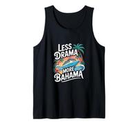 Less Drama More Bahama Cruise Vacation Vibes Tank Top