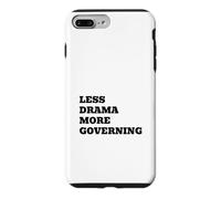 Less Drama More Governing Political Humor Case for iPhone 7 Plus/8 Plus