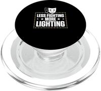 Less Fighting More Lighting Theatre Tech Stage Crew PopSockets PopGrip for MagSafe