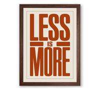 Less Is More Minimalist Framed Wall Art Print A1 (84.1×59.4cm) Walnut, Wall Decor for Living Room, Bedroom, Office & Home, Ready to Hang, Art Gift