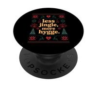 Less Jingle More Hygge Christmas Swedish Norwegian Danish PopSockets Adhesive PopGrip