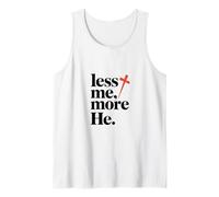 Less Me More He Christian Faith Jesus Tank Top