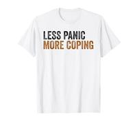 Less Panic More Coping Funny School Counselor Quote T-Shirt