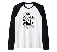 Less People More Whale Raglan Baseball Tee