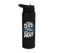 Less Plug and Play More Plug and Pray Network Engineer Stainless Steel Insulated Water Bottle