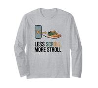 Less Scroll More Stroll Hiking Digital Detox Long Sleeve T-Shirt