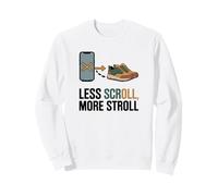 Less Scroll More Stroll Hiking Digital Detox Sweatshirt