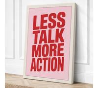 Less Talk More Action Canvas Wall Art Print 18x12 Inch (46 x 30 cm)