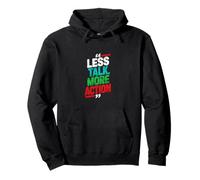 Less Talk, More Action Grunge-Inspired Design Pullover Hoodie