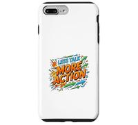 Less Talk More Action Motivation Mindset Case for iPhone 7 Plus/8 Plus