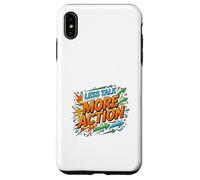 Less Talk More Action Motivation Mindset Case for iPhone XS Max