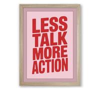 Less Talk More Action Typography Framed Wall Art Print A4 (29.7×21cm) Oak, Wall Decor for Living Room, Bedroom, Office & Home, Ready to Hang, Art Gift