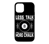 Less Talk More Chalk Snooker Pool Billiard Player Case for iPhone 12/12 Pro