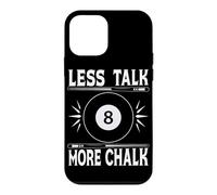 Less Talk More Chalk Snooker Pool Billiard Player Case for iPhone 12 mini