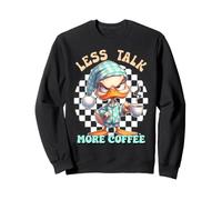 Less talk more coffee duck Sweatshirt
