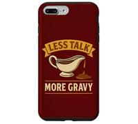 Less Talk More Gravy Food Pun Case for iPhone 7 Plus/8 Plus
