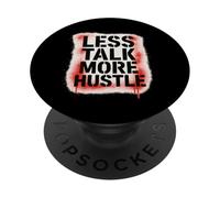 Less Talk More Hustle Motivational Saying Graffiti PopSockets Adhesive PopGrip