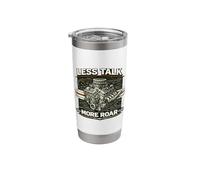 Less Talk, More Roar! Made for Drivers. Stainless Steel Insulated Tumbler