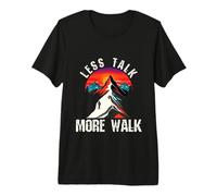 Less Talk More Walk - Hiking Motivation & Outdoor Mindset Premium T-Shirt