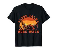 Less Talk More Walk - Hiking Motivation & Outdoor Mindset T-Shirt
