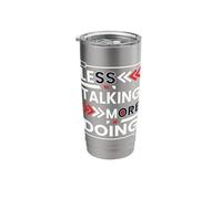 Less Talking More Doing Minimalist Motivation Hustle Stainless Steel Insulated Tumbler