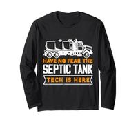 Less Talking More Pumping Design for a Septic Tank Installer Long Sleeve T-Shirt