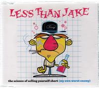 Less Than Jake - The Science of Selling Yourself Short (My Own Worst Enemy)