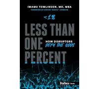 Less than One Percent: How Disruptors Defy the Odds