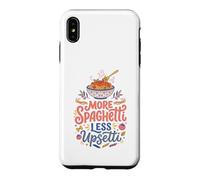 Less Upsetti More Spaghetti Italian Italy Funny Food Case for iPhone XS Max