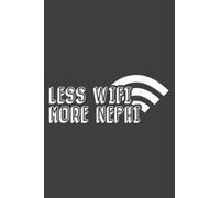 Less Wifi More Nephi Lds Mormon Funny Memes Missionary Gift: Lined Notebook Planner, Lined College Ruled Paper, Journal, Diary, 6x9 inches, 120 Pages