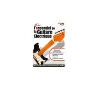 L'essentiel de la guitare electrique