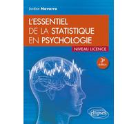 L'essentiel de la statistique en psychologie: Niveau licence