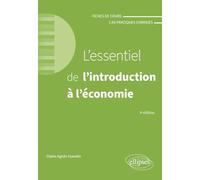 L'essentiel de l'introduction à l'économie: A jour au 15 avril 2024