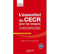 L'essentiel du CECR pour les langues: Le cadre européen commun de référence pour les langues