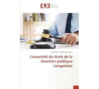 L'essentiel du droit de la fonction publique congolaise