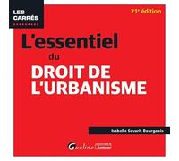 L'essentiel du droit de l'urbanisme