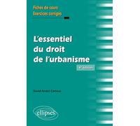L'essentiel du droit de l'urbanisme: Rappels de cours et exercices corrigés (Fiches)