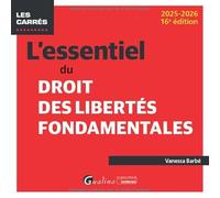 L'essentiel du droit des libertés fondamentales