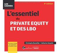 L'essentiel du Private Equity et des LBO: Tout pour s'initier aux opérations de capital-risque