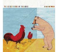 Lesser Birds Of Paradise - Space Between