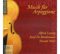 Lessing/Mohs/Beenhouwer - Music for Arpeggione - Works by Schuster/Diabelli/Burgmüller/Schubert