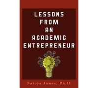Lesson From An Academic Entrepreneur