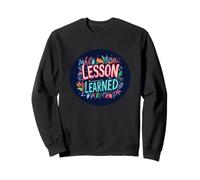 Lesson Learned Logo Sweatshirt