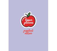 Lesson Planner - Preschool Edition: A Practical Notebook with 100 Pages to Plan Activities and Learning Goals for Preschool and Daycare Teachers (Kidspire Lesson Planners)