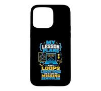 Lesson Plans Code Teacher Humor Case for iPhone 15 Pro Max